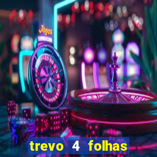 trevo 4 folhas significado espiritual